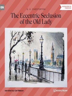 cover image of The Eccentric Seclusion of the Old Lady